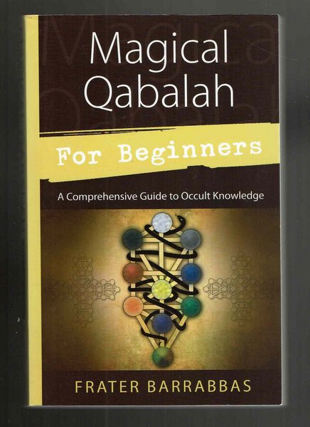 Magical Qabalah For Beginners　著：Frater Barrabbas　カバラ　洋書